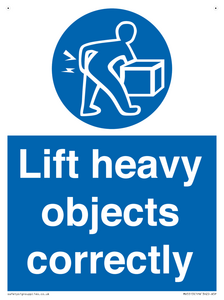 Lift heavy objects correctly